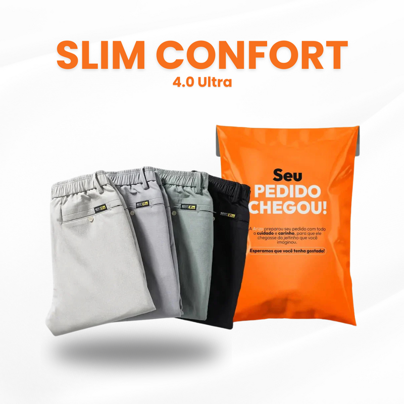 Calças Slim Comfort™ 4.0 [COMPRE 2 LEVE 3] + Brinde Surpresa